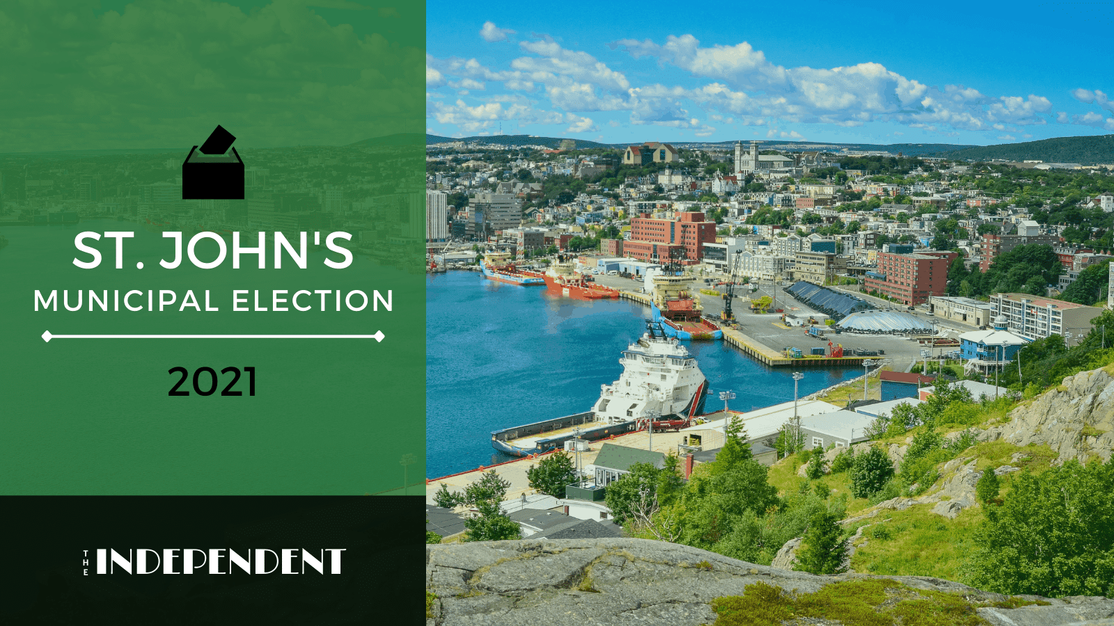 View of St. John's harbour from Signal Hill, overlaid with text that reads "St. John's Municipal Election 2021"